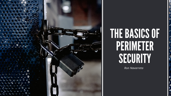 The Basics of Perimeter Security