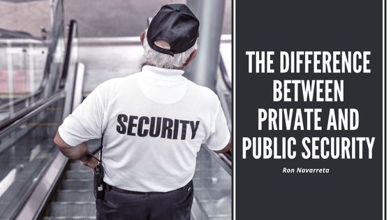 The Difference Between Private and Public Security