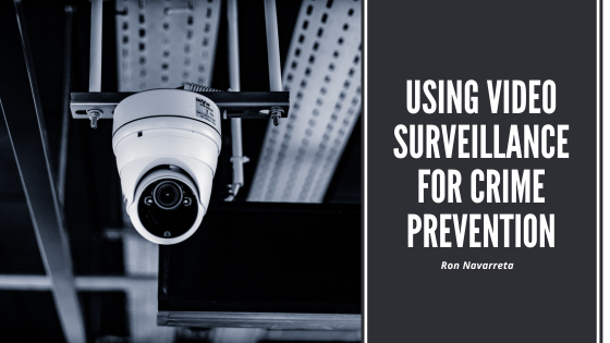 Using Video Surveillance for Crime Prevention