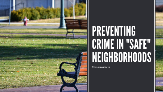Preventing Crime in “Safe” Neighborhoods