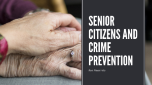 Ron Navaretta Senior Citizens And Crime Prevention